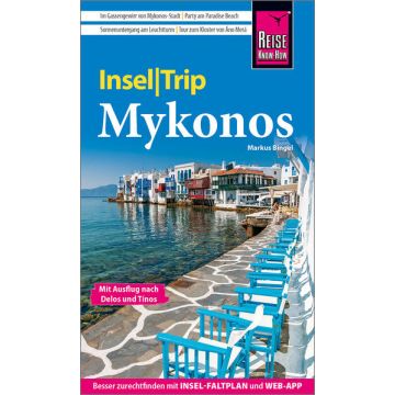 Reiseführer Mykonos Insel Trip / Reise Know-How