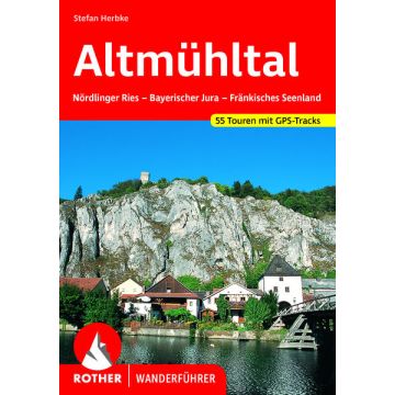 Wanderführer Altmühltal / Rother
