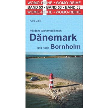 Campingführer Mit dem Wohnmobil nach Dänemark / Womo