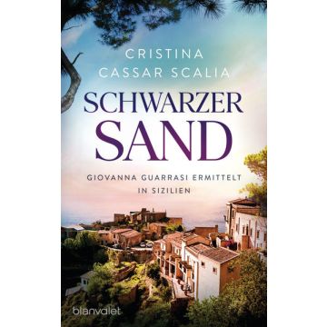 Schwarzer Sand / Cassar Scalia Blanvalet