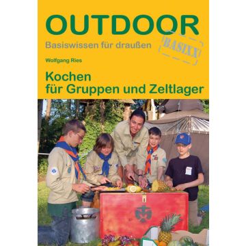 Kochen für Gruppen & Zeltlager / Outdoor Stein
