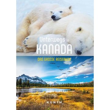 Unterwegs in Kanada / Kunth