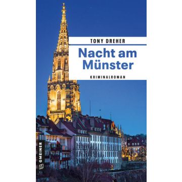 Nacht am Münster / Dreher Gmeiner