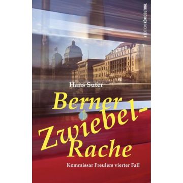 Berner Zwiebelrache / Suter Ed. Königstuhl