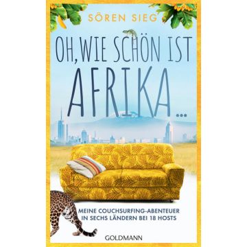 Oh, wie schön ist Afrika / Sieg Goldmann