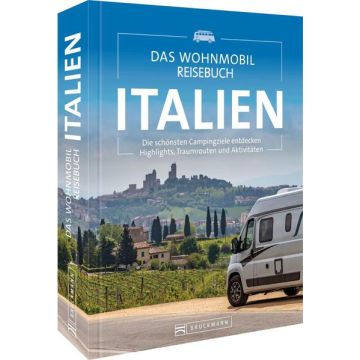 Das Wohnmobil Reisebuch Italien / Bruckmann