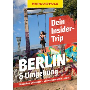 Reiseführer Dein Insider-Trip Berlin & Umgebung / Marco Polo