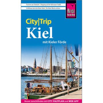 Reiseführer Kiel City Trip / Reise Know-How