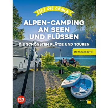 Yes we camp - Alpen-Camping an Flüssen und Seen / ADAC