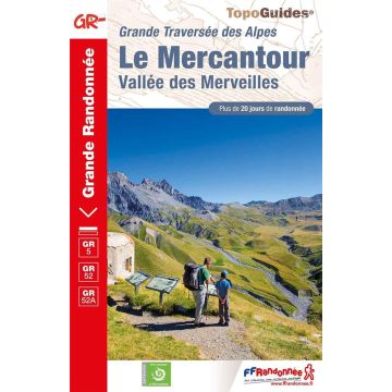 Guide de randonnée Le Mercantour - Vallee des Merveilles / Topoguide 
