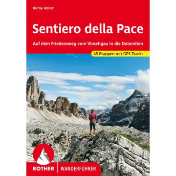 Wanderführer Sentiero della Pace/ Rother