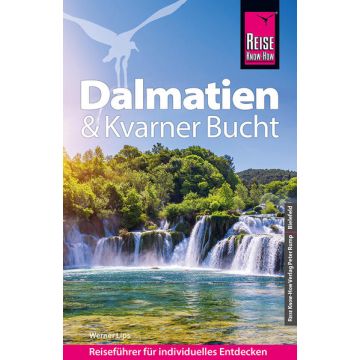 Reiseführer Dalmatien und Kvarner Bucht / Reise Know-How