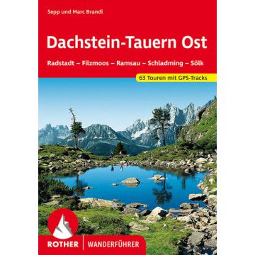 Wanderführer Dachstein Tauern Ost / Rother