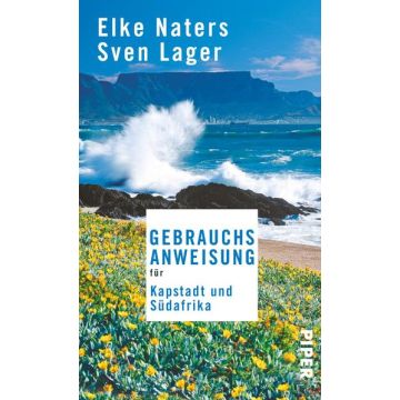 Gebrauchsanweisung für Kapstadt und Südafrika / Piper
