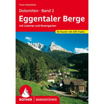 Wanderführer Eggentaler Berge / Rother Dolomiten 2