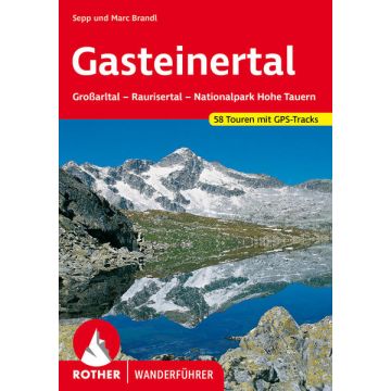 Wanderführer Gasteinertal / Rother