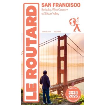 Guide de voyage San Francisco Guide du Routard 2024/25 / Hachette