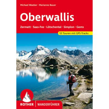 Wanderführer Oberwallis / Rother