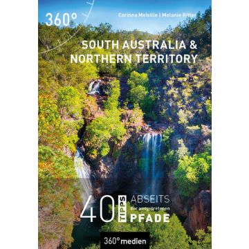 Reiseführer South Australia & Northern Territory / 360° Medien