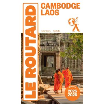 Guide de voyage Cambodge Laos Guide du Routard 2025/26 / Hachette