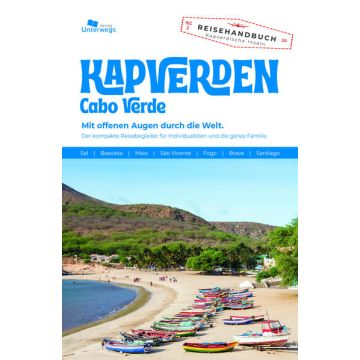 Reiseführer Kapverden Cabo Verde / Unterwegs