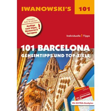 Reiseführer 101 Barcelona / Iwanowski