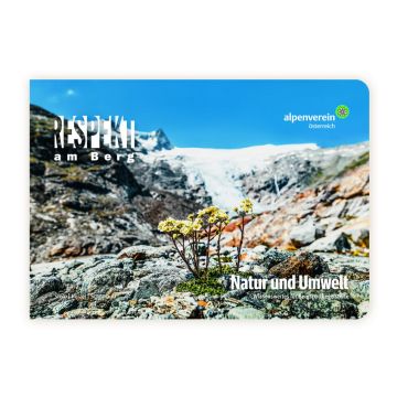 Respekt am Berg: Natur und Umwelt / Tyrolia