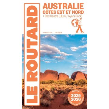 Guide de voyage Australie Côte Est & Nord Guide du Routard 2025/26 / Hachette