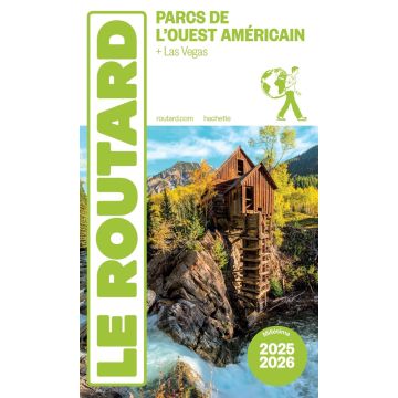 Guide de voyage Parcs de l'ouest américain Guide du Routard 2025/26 / Hachette 