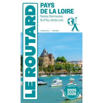 Reiseführer Pays de la Loire Guide du Routard 2025/26 / Hachette