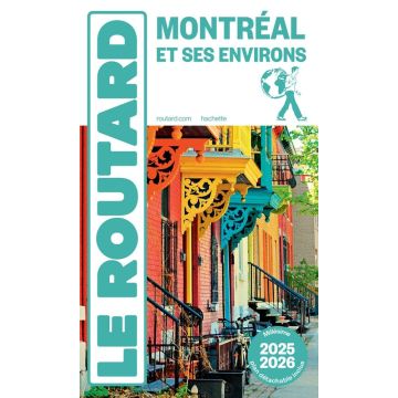 Reiseführer Montréal Guide du Routard 2025/26 / Hachette
