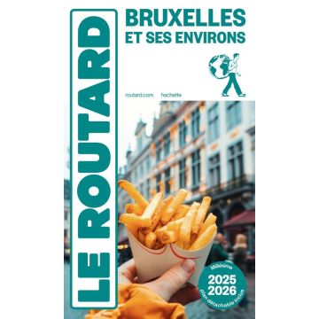 Guide de voyage Bruxelles Guide du Routard 2025/26 / Hachette