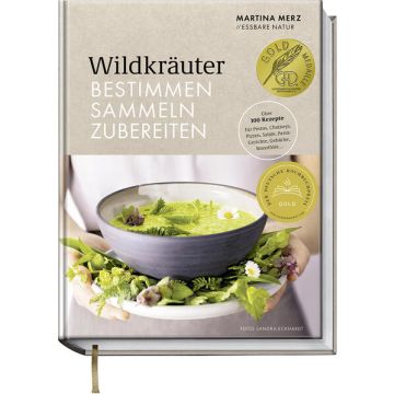 Wildkräuter - bestimmen sammeln zubereiten / Becker Joest 