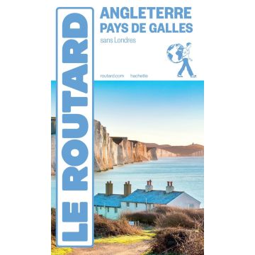 Guide de voyage Angleterre Pays de Galles Guide du Routard / Hachette
