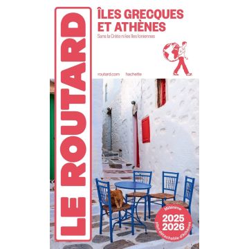 Guide de voyage Iles grècques et Athènes Guide du Routard 2025/26 / Hachette