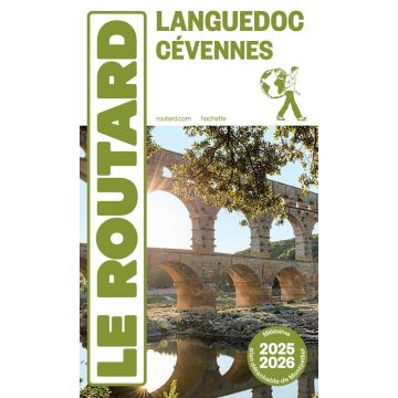 Guide de voyage Languedoc Cévennes Guide du Routard 2025/26 / Hachette