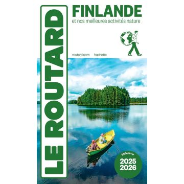 Guide de voyage Finlande Guide du Routard 2025/26 / Hachette