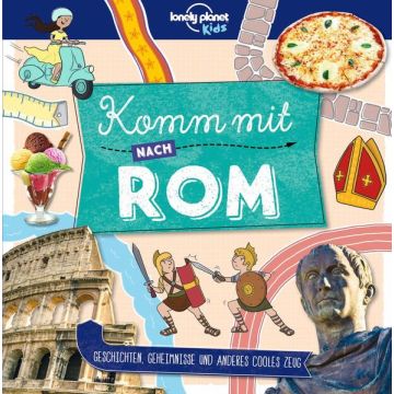 Reiseführer Komm mit nach Rom / Lonely Planet