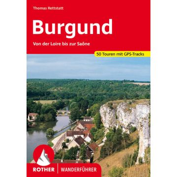Wanderführer Burgund / Rother