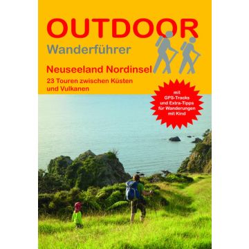 Wanderführer Neuseeland Nordinsel / Stein Outdoor