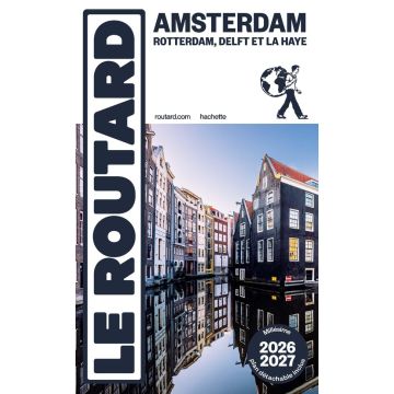 Guide de voyage Amsterdam et ses environs Guide Routard 2025/26 / Hachette