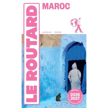 Reiseführer Maroc Guide du Routard 2026/27 / Hachette