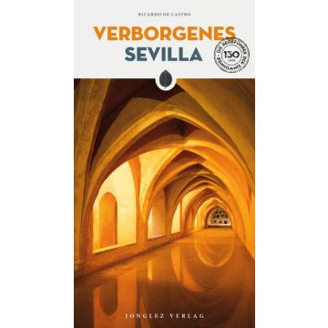 Reiseführer Verborgenes  Sevilla / Jonglez