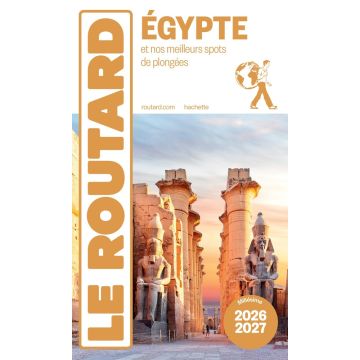 Reiseführer Égypte Guide du Routard 2026/27 / Hachette
