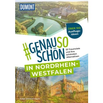 Reiseführer #genausoschön in Nordrhein-Westfalen / Dumont
