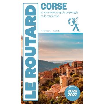 Reiseführer Corse Guide du Routard 2026/27 / Hachette 
