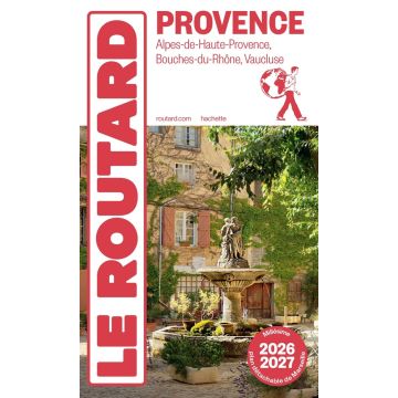 Reiseführer Provence Guide du Routard 2026/27 / Hachette