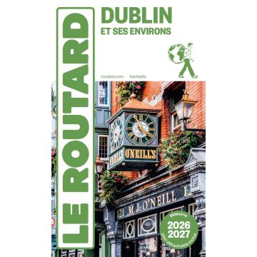 Reiseführer Dublin Guide du Routard 2026/27 / Hachette