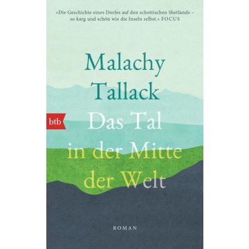 Das Tal in der Mitte der Welt / Tallack BTB