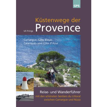 Küstenwege der Provence / Frings